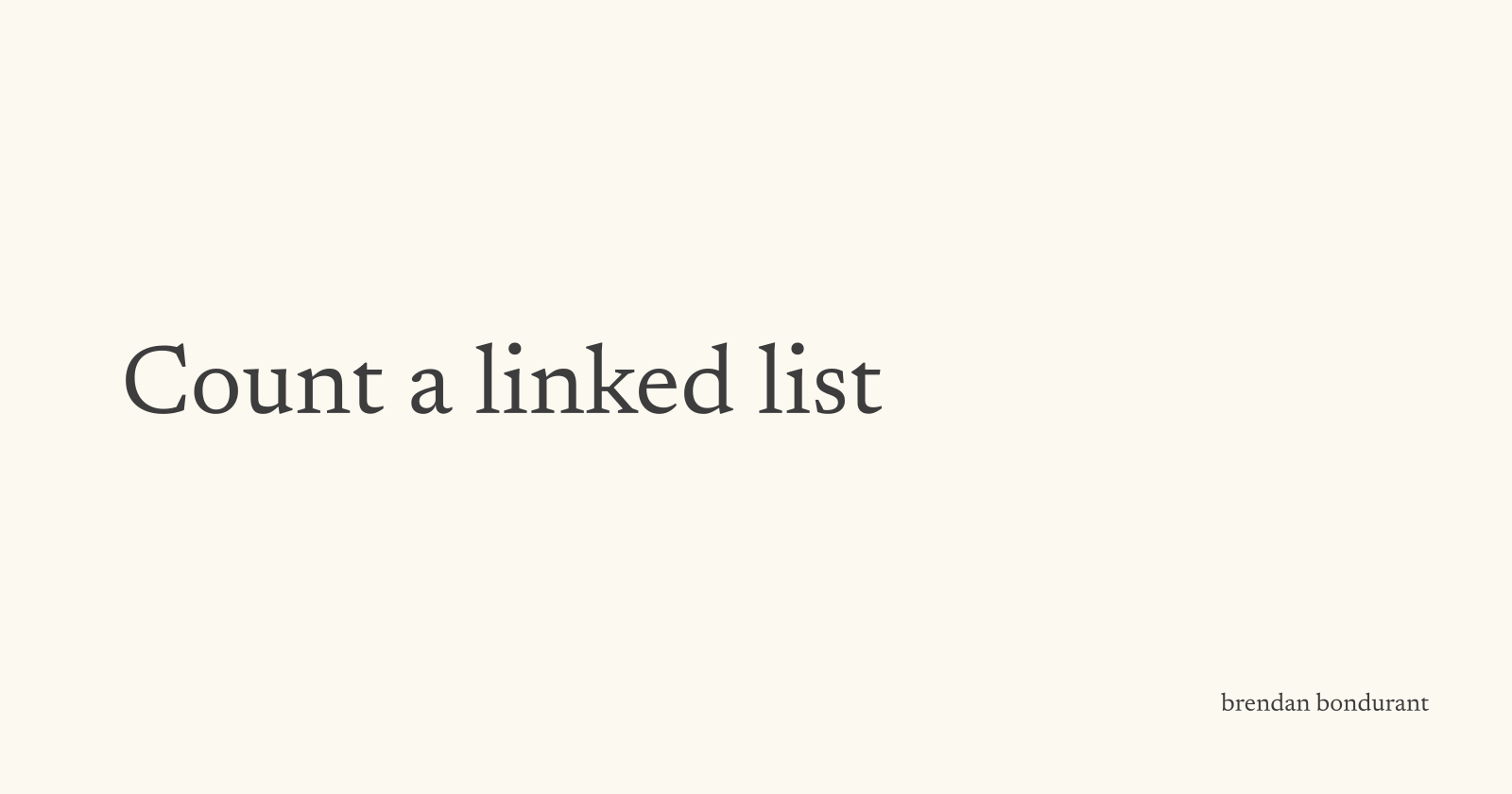 Count a Linked List