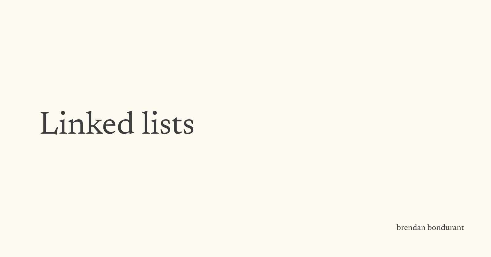Linked Lists