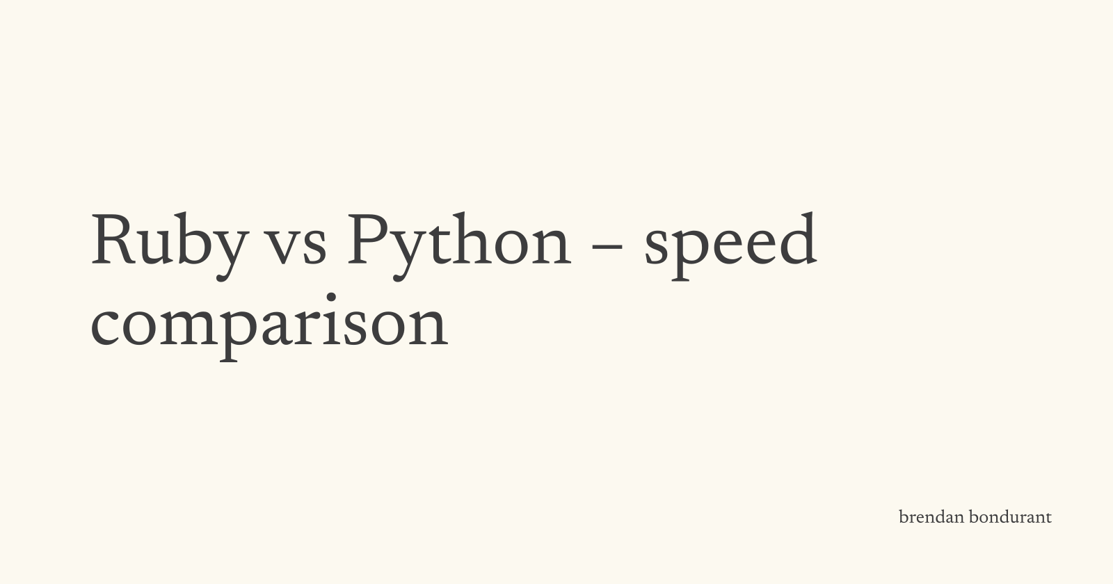 Ruby vs Python – Speed Comparison